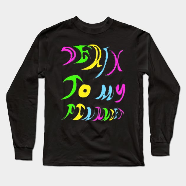 Death To My Finances Long Sleeve T-Shirt by Second Wave Apparel